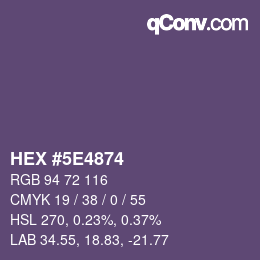 Color code: HEX #5E4874 | qconv.com