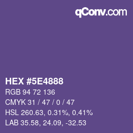 Color code: HEX #5E4888 | qconv.com