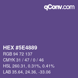Color code: HEX #5E4889 | qconv.com