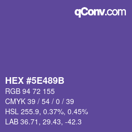 カラーコード: HEX #5E489B | qconv.com