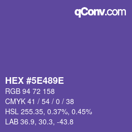 カラーコード: HEX #5E489E | qconv.com