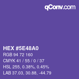 カラーコード: HEX #5E48A0 | qconv.com