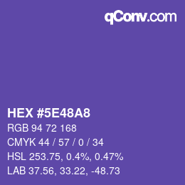 カラーコード: HEX #5E48A8 | qconv.com