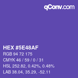 カラーコード: HEX #5E48AF | qconv.com