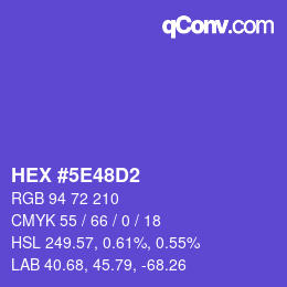 カラーコード: HEX #5E48D2 | qconv.com
