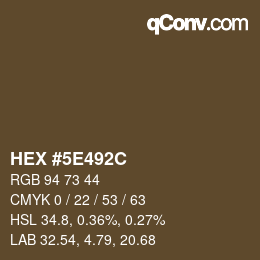 Color code: HEX #5E492C | qconv.com