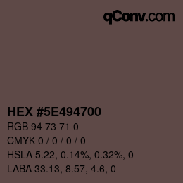 Código de color: HEX #5E494700 | qconv.com