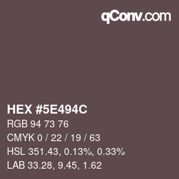 Color code: HEX #5E494C | qconv.com