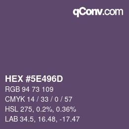 Color code: HEX #5E496D | qconv.com
