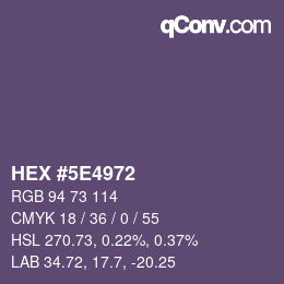 Color code: HEX #5E4972 | qconv.com