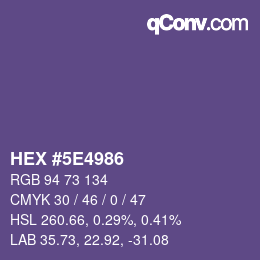 Color code: HEX #5E4986 | qconv.com