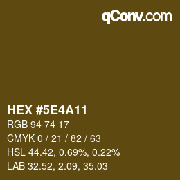 Código de color: HEX #5E4A11 | qconv.com