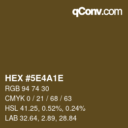 Code couleur: HEX #5E4A1E | qconv.com