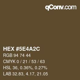 Color code: HEX #5E4A2C | qconv.com