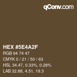 Color code: HEX #5E4A2F | qconv.com