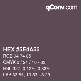 Color code: HEX #5E4A55 | qconv.com