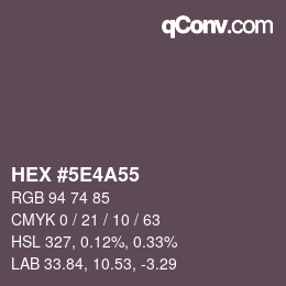 カラーコード: HEX #5E4A55 | qconv.com