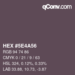 Farbcode: HEX #5E4A56 | qconv.com