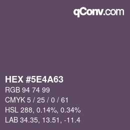 カラーコード: HEX #5E4A63 | qconv.com