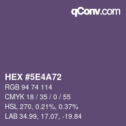 カラーコード: HEX #5E4A72 | qconv.com