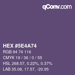 カラーコード: HEX #5E4A74 | qconv.com