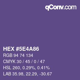 Color code: HEX #5E4A86 | qconv.com