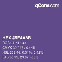 Farbcode: HEX #5E4A8B | qconv.com