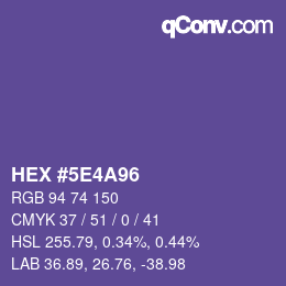 カラーコード: HEX #5E4A96 | qconv.com