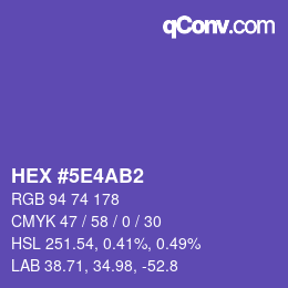 カラーコード: HEX #5E4AB2 | qconv.com