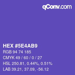 カラーコード: HEX #5E4AB9 | qconv.com