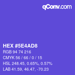 カラーコード: HEX #5E4AD8 | qconv.com