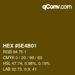 Color code: HEX #5E4B01 | qconv.com
