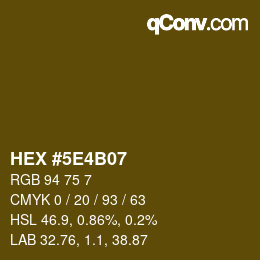 Color code: HEX #5E4B07 | qconv.com