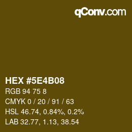 Color code: HEX #5E4B08 | qconv.com