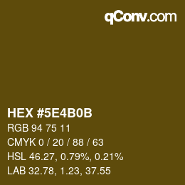 Color code: HEX #5E4B0B | qconv.com