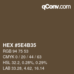 Color code: HEX #5E4B35 | qconv.com