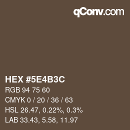 Farbcode: HEX #5E4B3C | qconv.com