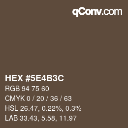 Color code: HEX #5E4B3C | qconv.com