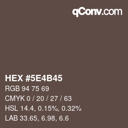 Color code: HEX #5E4B45 | qconv.com