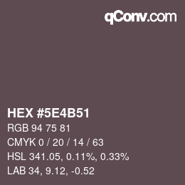 Color code: HEX #5E4B51 | qconv.com