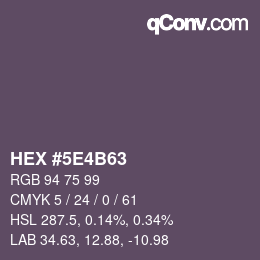Color code: HEX #5E4B63 | qconv.com
