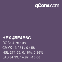 Farbcode: HEX #5E4B6C | qconv.com