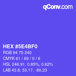 カラーコード: HEX #5E4BF0 | qconv.com