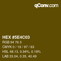 Color code: HEX #5E4C03 | qconv.com