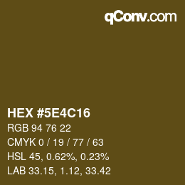 Color code: HEX #5E4C16 | qconv.com