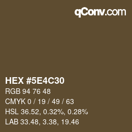 Color code: HEX #5E4C30 | qconv.com