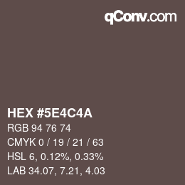 Color code: HEX #5E4C4A | qconv.com