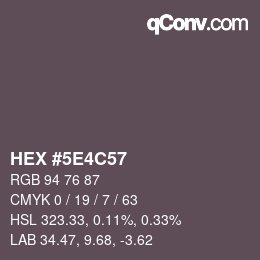 カラーコード: HEX #5E4C57 | qconv.com