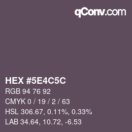 Color code: HEX #5E4C5C | qconv.com