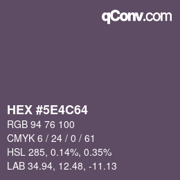 颜色代码: HEX #5E4C64 | qconv.com